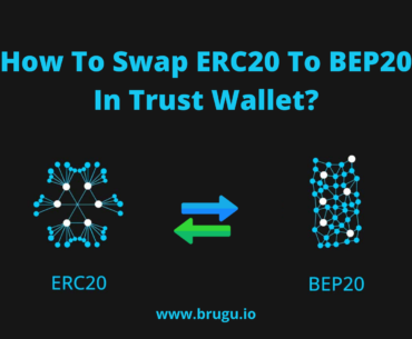 How To Swap ERC20 To BEP20 In Trust Wallet?