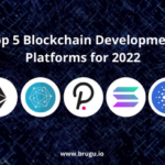 Top 5 Blockchain Development Platform for 2022